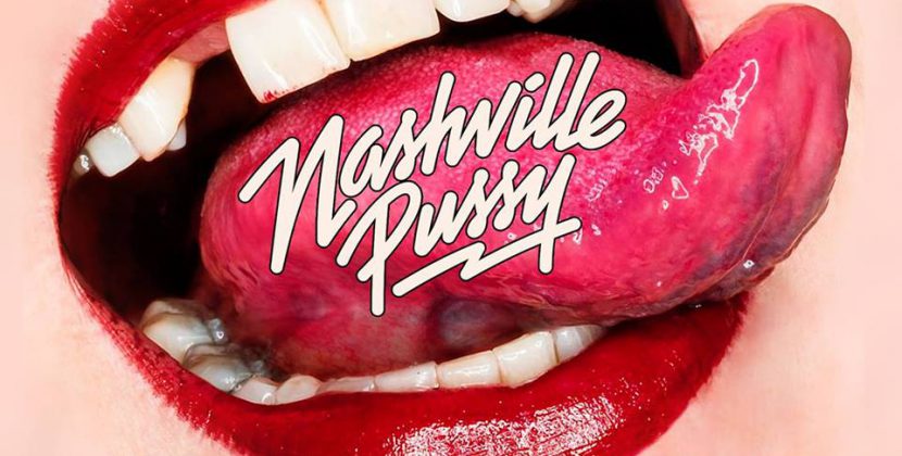 Nashville Pussy – Pleased to Eat you (earMUSIC)