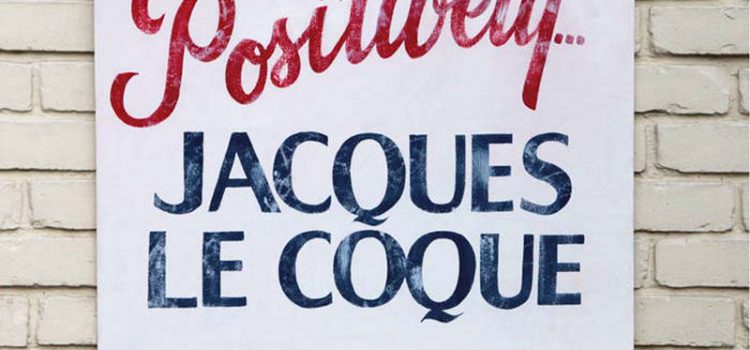 Jacques Le Coque – Positively…(King Pizza Records)