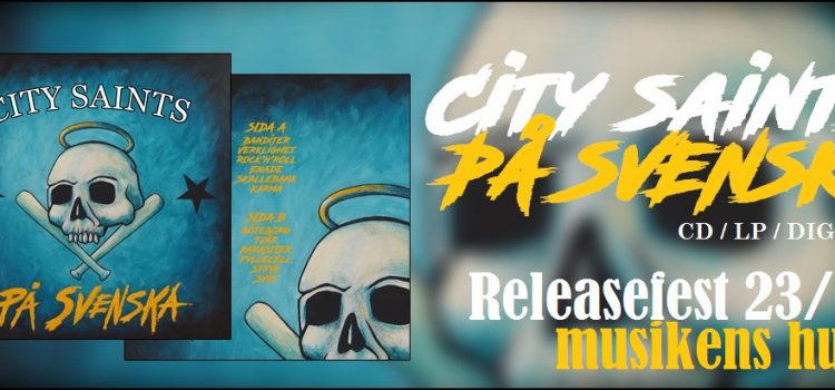 City Saints – ‘Pa Svenska’ (Sunny Bastards Records)