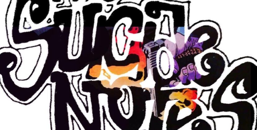 The Suicide Notes – Smoke It Like A Cigarette