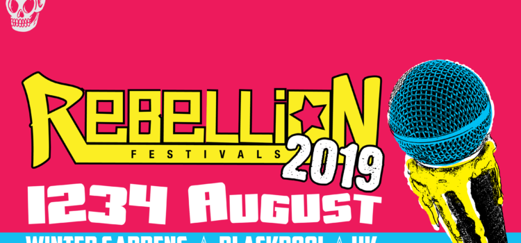 Rebellion Festival – Blackpool Winter Gardens – 3rd August 2019