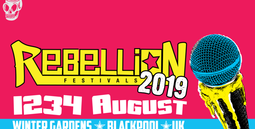 Rebellion Festival – Blackpool Winter Gardens – Sunday 4th August 2019