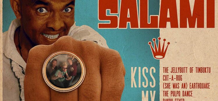 King Salami And The Cumberland Three – ‘Kiss My Ring’ (Damaged Goods Records)