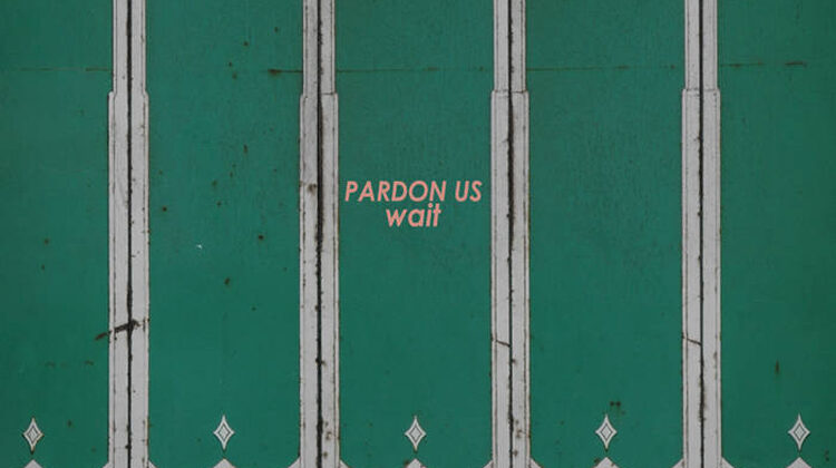 Pardon Us – Wait (Self Release)