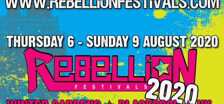 Rebellion Festival Announce more bands for 2020