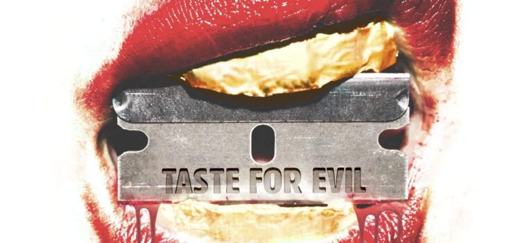 The Cutthroat Brothers – Taste For Evil (Hound Gawd!)