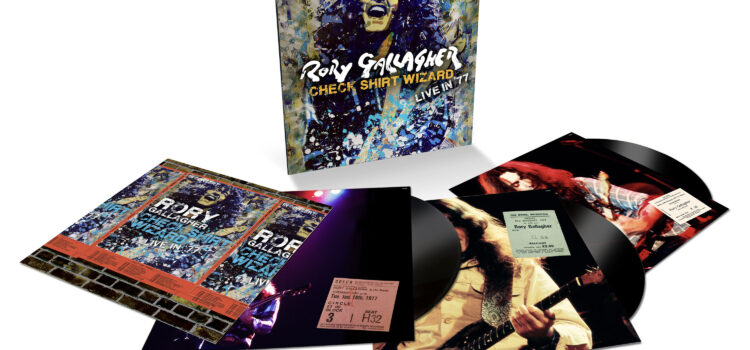 Rory Gallagher – Check Shirt Wizard: Live in ’77 Triple Vinyl Released