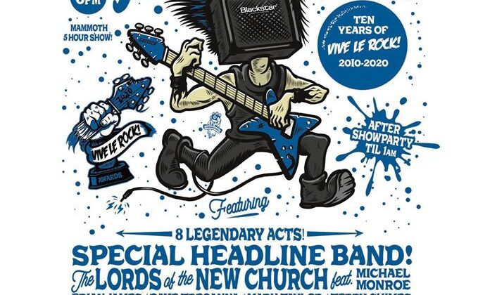 THE 2020 VIVE LE ROCK AWARDS JUST GOT BIGGER ON THE MAGAZINE’S TENTH ANNIVERSARY!