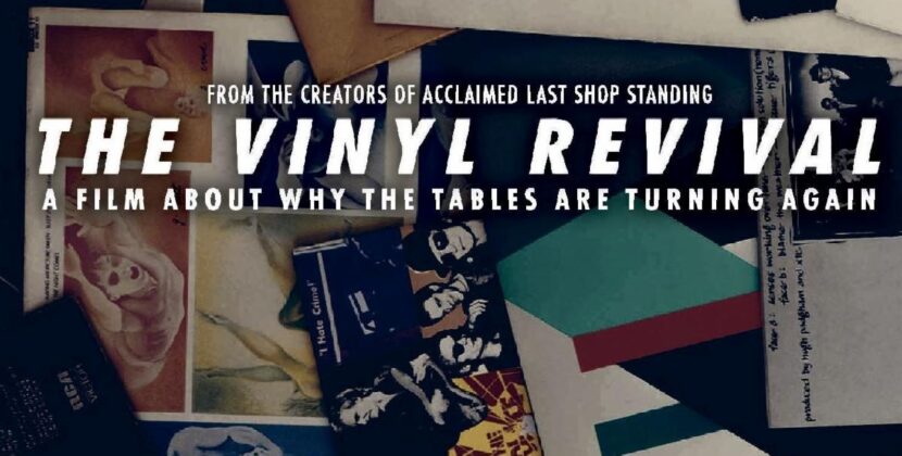 THE VINYL REVIVAL – Fascinating documentary from the makers of Last Shop Standing