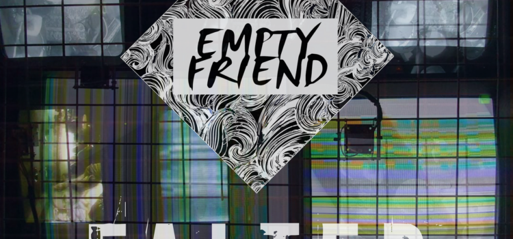Empty Friend – ‘Falter’ (Civil War London)