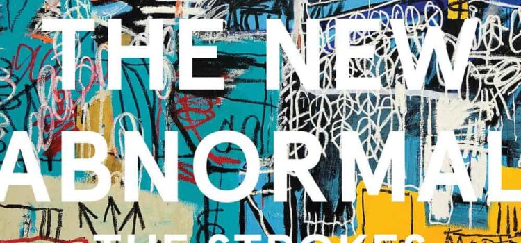 The Strokes – ‘The New Abnormal’ (BMGS4)