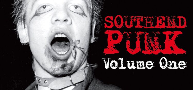 Various Artists – ‘Southend Punk Volume One’ (Angels In Exile)
