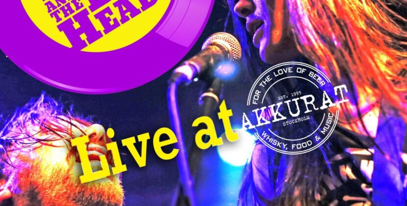 Duncan Reid & The Big Heads – ‘Live At Akkurat’ (For The Love Of Beer, Whiskey, Food & Music) (Self Release)