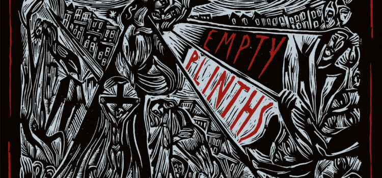 Grand Collapse – Empty Plinths (Epidemic Records)