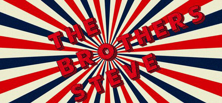 The Brothers Steve – ‘Dose’ (Big Stir Records)