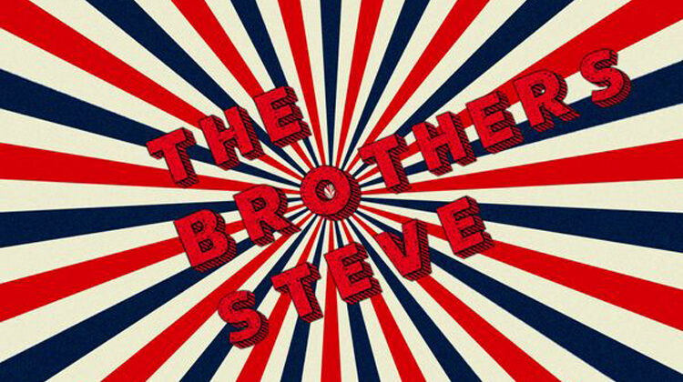 The Brothers Steve – ‘Dose’ (Big Stir Records)