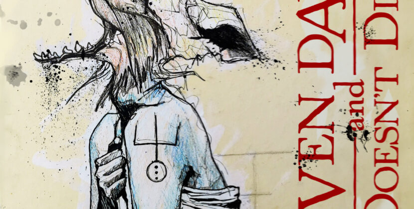 Seven Days and Doesn’t Die – ‘Seven Days And Doesn’t Die’ (Seven Days Records)