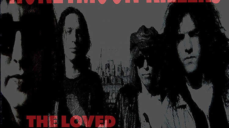 The Honeymoon Killers – ‘The Love The Lost & The Last’ (Bang! Records)