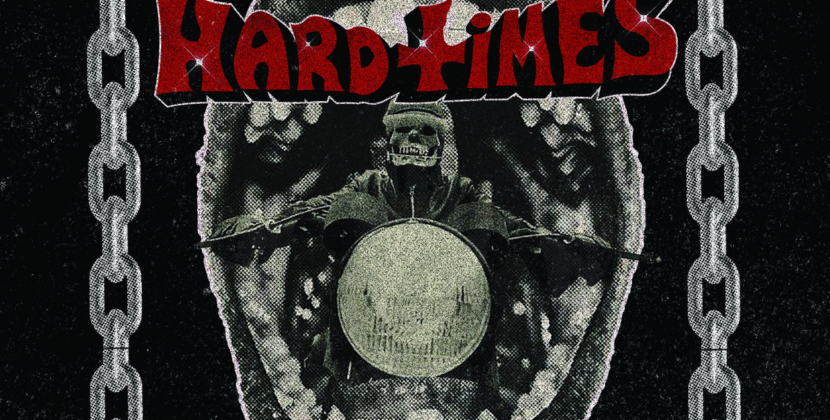 Hard Times are coming!