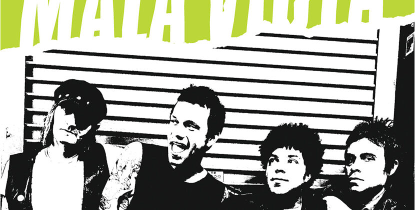 Mala Vista – ‘Ruthless & Toothless’ (No Front Teeth Records)