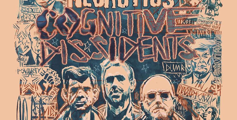 Newtown Neurotics – ‘Cognitive Dissidents (Cadiz Music)