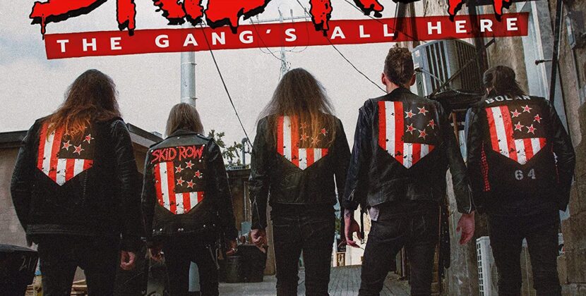 Skid Row – ‘The Gangs All Here’ (Absolute Records)