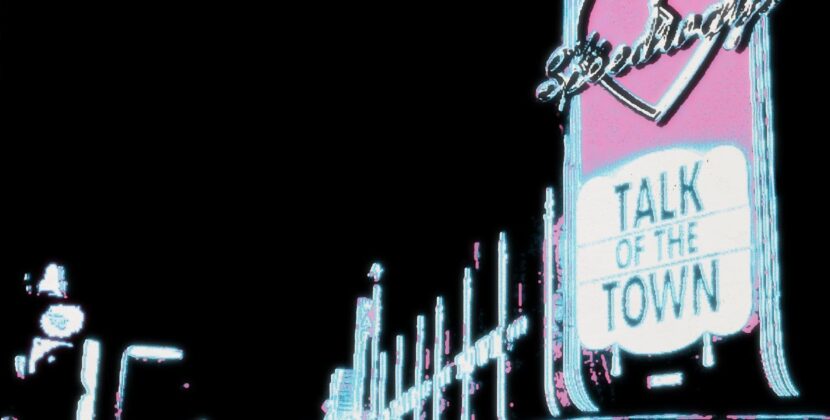 The Speedways – ‘Talk Of The Town’ (Snap!! Records, Hurrah Musica & Beluga Records)