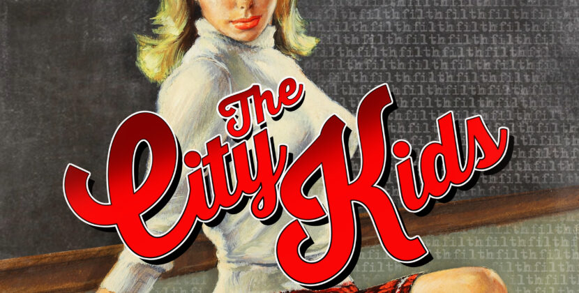 The City Kids – ‘Filth’ (Very Fried Artists records)
