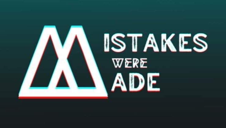 Mistakes Were Made – ‘Dice’ / ‘No Way Back’ (Self Release)