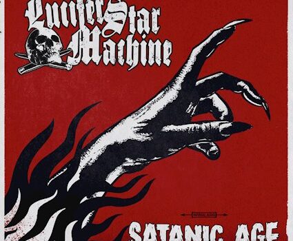 Lucifer Star Machine – ‘Satanic Age’ (The Sing Records)