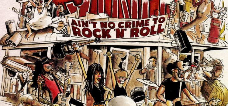 The Stripp – ‘Aint No Crime To Rock ‘n’ Roll’ (Lux Noise Records)