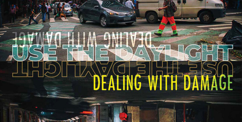 Dealing with Damage- ‘Use the Daylight’ (Little Rocket Records)