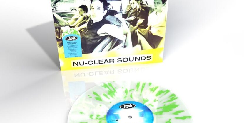 ASH announce newly remastered splatter edition vinyl reissue of ‘Nu-Clear Sounds’ Released 24th Feb
