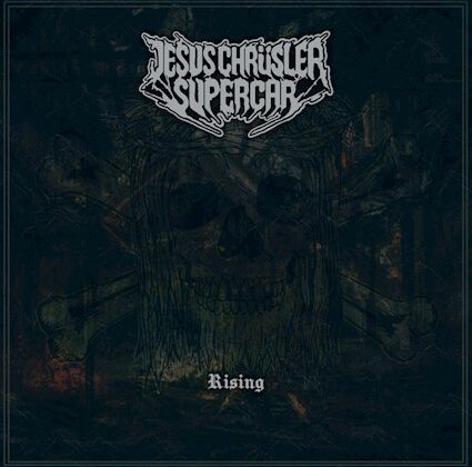 Jesus Chrüsler Supercar – ‘Rising EP’ (Majestic Mountain Records)