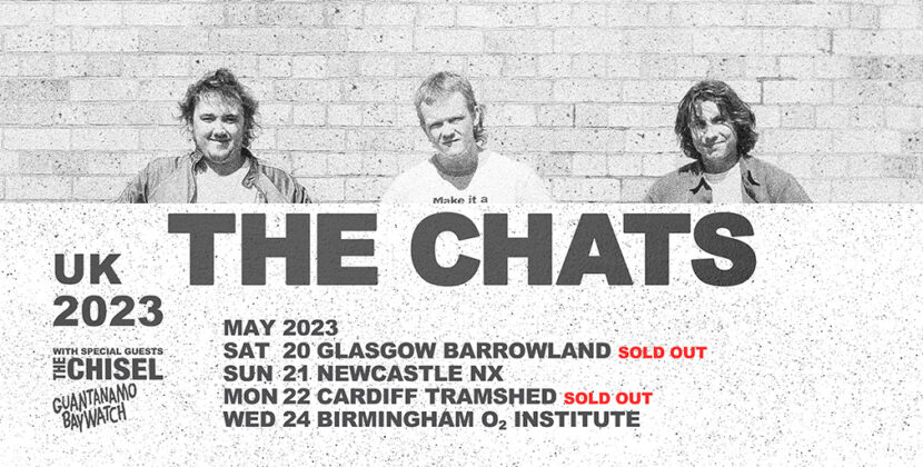 The Chats/The Chisel/Guantanamo Baywatch – Cardiff Tramshed 22.05.23
