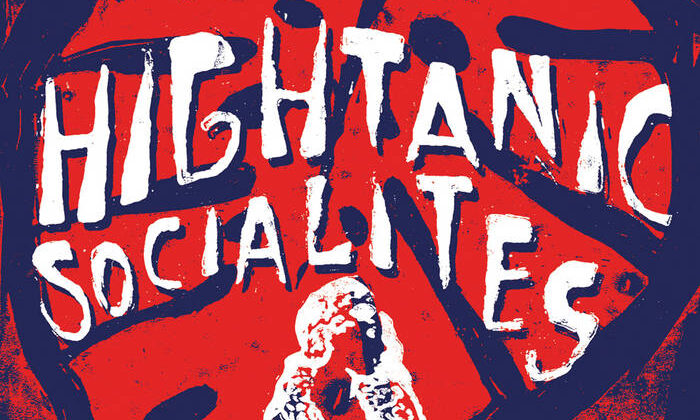 Berlin Blackouts – ‘Hightanic Socialites’ (Wanda Records)