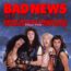 Bad News – Every Mistake Imaginable, The Frilly Pink Years 1987 – 1988 (Cherry Red Records)