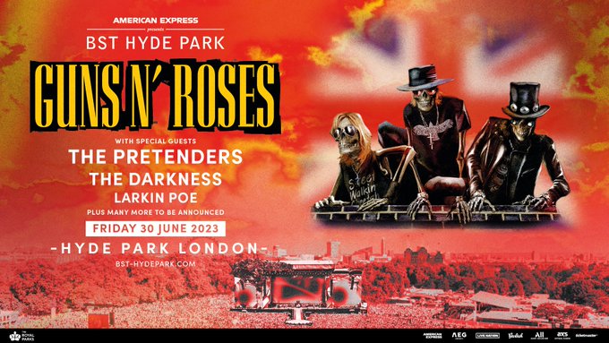 Guns N’ Roses /The Pretenders/ The Darkness /  Bad Nerves – Hyde Park -London 30.06.23