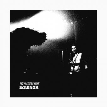 The Pleasure Dome – ‘Equinox’ (Hound Dawg! Records)