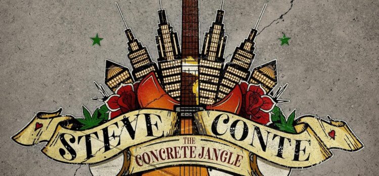 Steve Conte – ‘The Concrete Jangle’ (Wicked Cool Records)