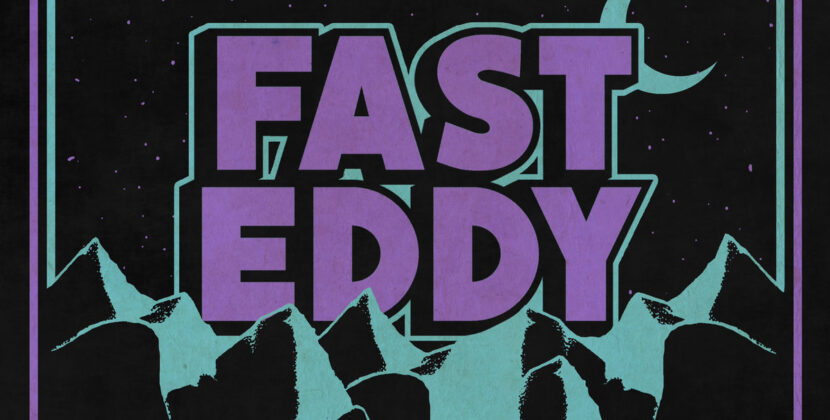 Fast Eddy – ‘To The Stars’ (Beluga Records, Spaghetty Town Records)