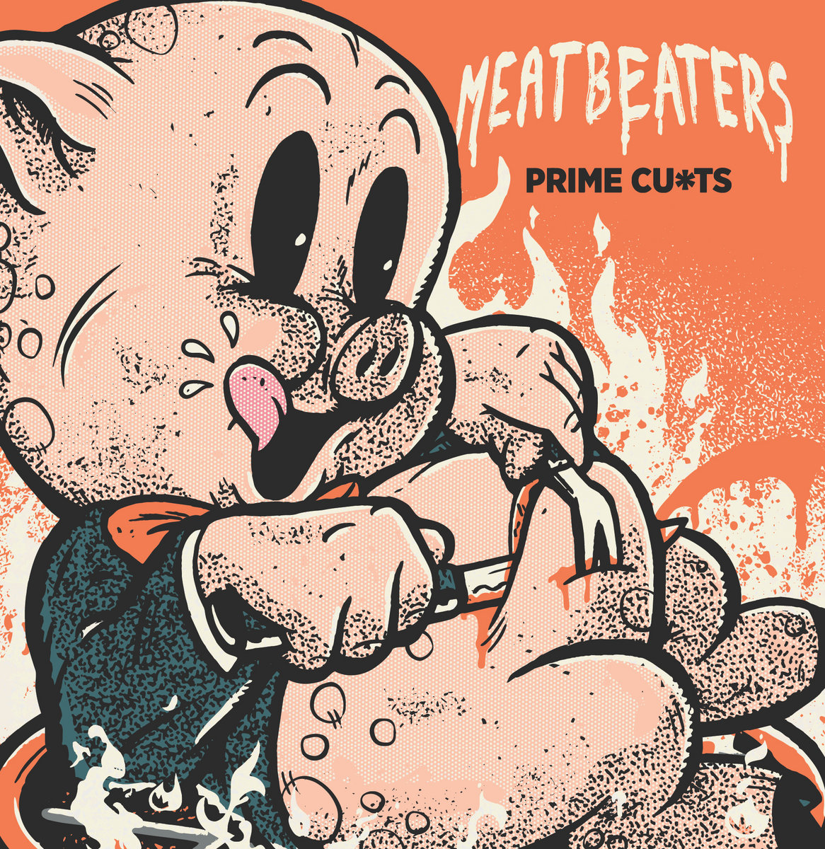 Meatbeaters – ‘Prime Cu*ts’ (Heavy Medication Records)