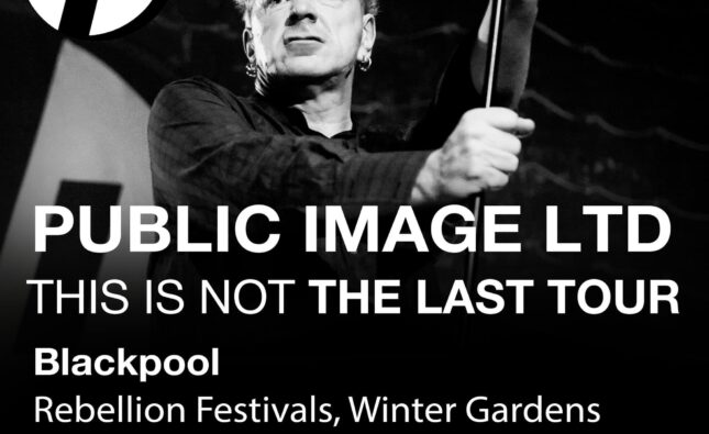 PUBLIC IMAGE LIMITED to headline Rebellion 2025