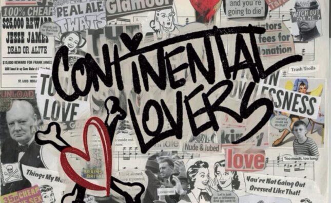 Continental Lovers – ‘Self-titled’ (Cadiz Music/Real Vision Records)