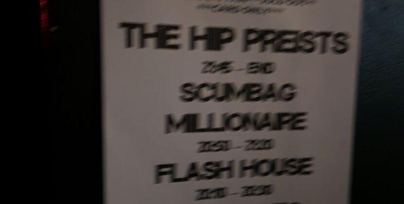 The Hip Preists / Scumbag Millionaire / Flash House / TNS – The Black Heart Camden, London 08.11.24