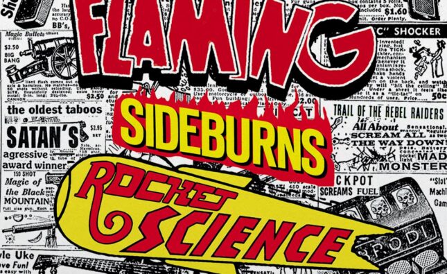 The Flaming Sideburns – ‘Rocket Science!’ (Svart Records)