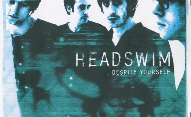 Headswim – ‘Despite Yourself’ (Sony/Trapped Animal)