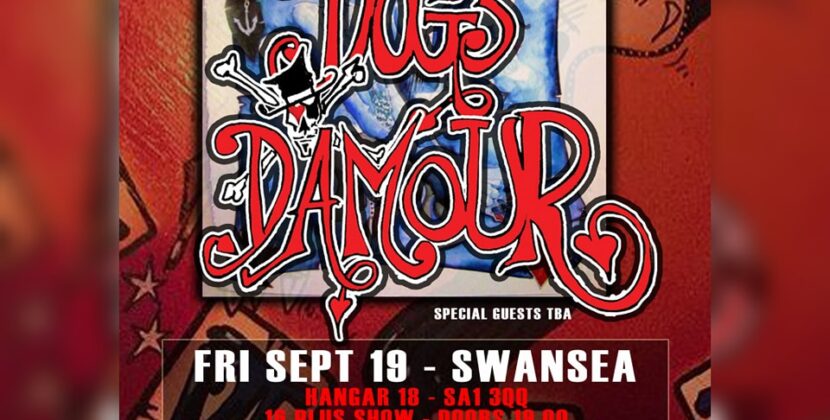 Tylas Dogs D’Amour – Hanger 18, Swansea 19.09.25