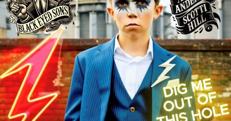 BLACK EYED SONS release ‘Dig me out of this hole” featuring Angry Anderson and Scotti Hill