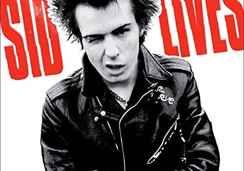 Sid Vicious –  ‘Sid Lives’ (Jungle Records)